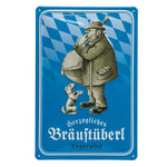 Blechschild Bräustüberl - Bräustüberl Tegernsee